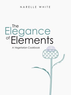 cover image of The Elegance of Elements
